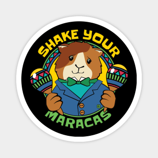 Shake Your Maracas Guinea Pig Magnet